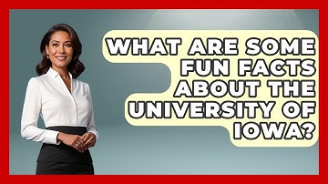 What Are Some Fun Facts About The University Of Iowa? - The Midwest Guru