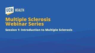 Multiple Sclerosis Series  Introduction to Multiple Sclerosis