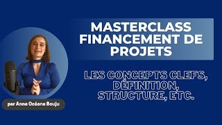 Masterclass - Tout Ce Quil Faut Savoir En Financement De Projets Project Finance
