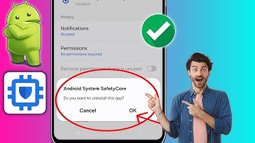 How To Disable Android System Safetycore Apps | Uninstall Android System Safetycore