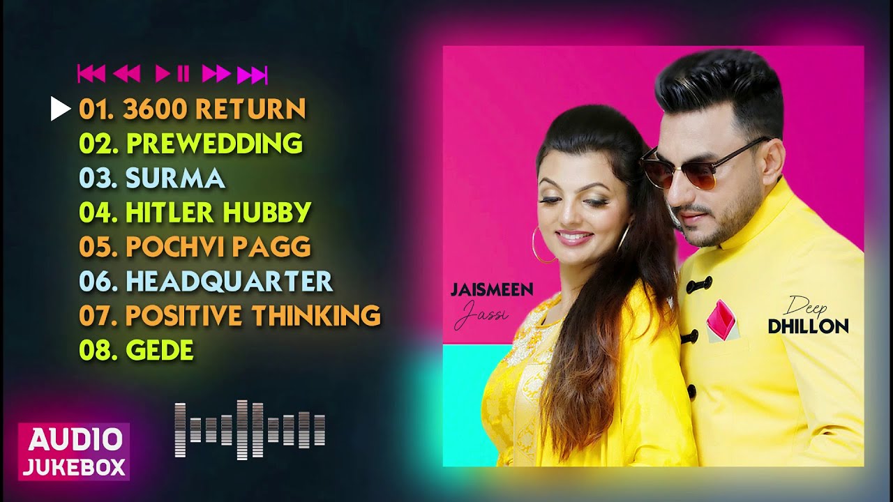 Romantic Punjabi Song 2020  Deep Dhillon Jaismeen Jassi  Audio Jukebox 