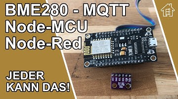 Sending BME280 data to Note-red with a NodeMCU using MQTT. | #EdisTechlab