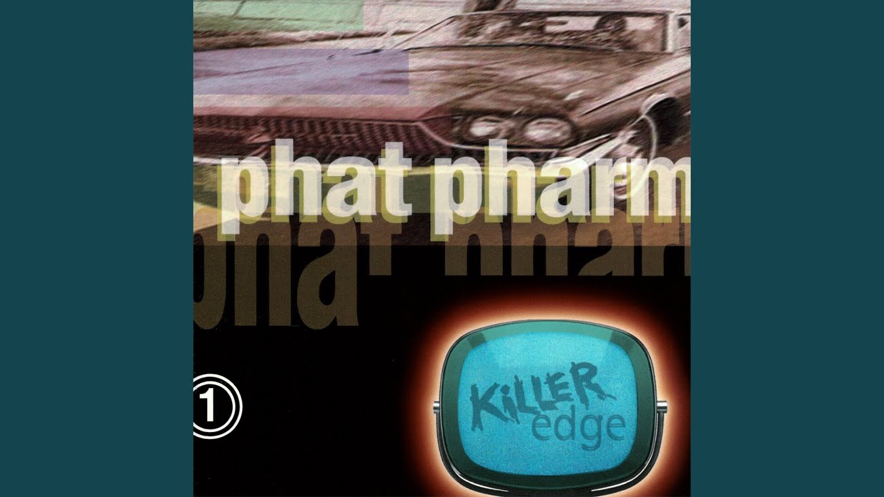Down On The Phat Pharm