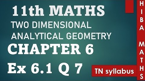 11th maths chapter 6 exercise 6.1 question 7 tn syllabus hiba maths