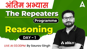 Class-1 | The Repeaters Programme | Banking Exams Reasoning By Saurav Singh