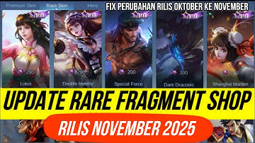 UPDATE RARE FRAGMENT SHOP RILIS BULAN NOVEMBER 2025 ! UPCOMING SKIN STARLIGHT MOBILE LEGENDS