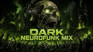 Dark and Aggressive Neuro DnB Mix 2026 | Violent Bass & Express Drops