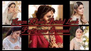 Ayeza Khan's Bridal look Party wear & casual...Full Video [Royal Dresses]