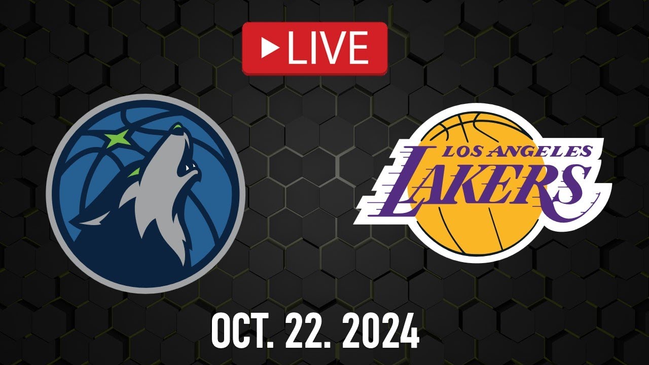 NBA LIVE! LA Lakers vs Minnesota Timberwolves October 22, 2024