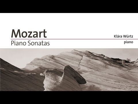 Mozart: Complete Piano Sonatas (Full Album) played by Klára Würtz