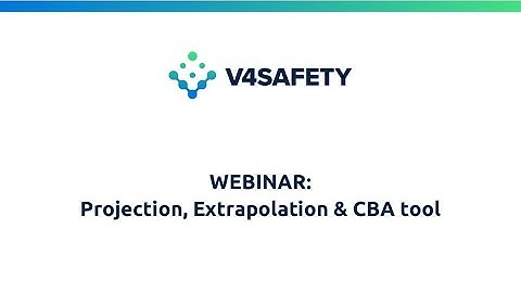 Webinar: Projection, Extrapolation & CBA tool webinar recording
