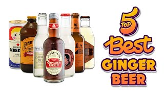 The 5 Best Ginger Beer Brands in 2023 - Kitchen Ever Top 5 Best Ginger Ale Brands