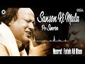 Prem Ke Rang Mein Aisi Doobi Sanson Ki Mala Pe Simru Me Pi Ka Naam Nusrat Fateh Ali Khan Prem Ke Rang Mein Aisi Doobi Sanson Ki Mala Pe Simru Me Pi Ka Naam Nusrat Fateh Ali Khan