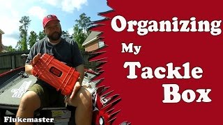 How to Organize Your Tackle - Fish Hooks and Sinkers - Terminal Fishing Tackle