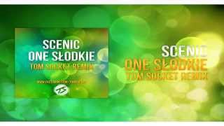 Scenic - One słodkie ( TOM SOCKET REMIX )