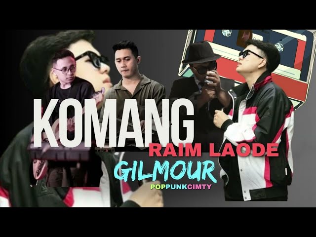 KOMANG - Raim Laode (Pop Punk Cover) By GILMOUR class=