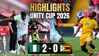 NIGERIA V ZIMBABWE UNITY CUP 2026 FULL HIGHLIGHTS 