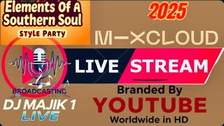 Pt.5 Elements Of A Southern Soul Style Party Onlineradio Stations Mixxxshow 10.31.25