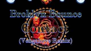 Brooklyn Bounce - Contact (Vengaboys Full Contact Remix) ·1998·