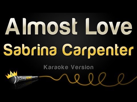 Sabrina Carpenter - Almost Love