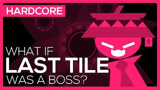 Last Tile Fanmade Bossfight [Hardcore Version]