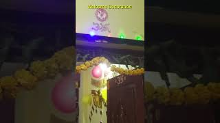 Welcome Decoration ShorltsShortvideoYoutubeshortsYtshorts