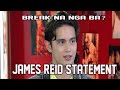 JADINE BREAK-UP | JAMES REID AT NADINE LUSTRE HIWALAY NA NGA BA? | JAMES NAGSALITA NA!!