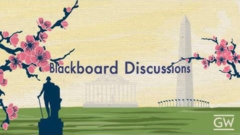 Blackboard Discussion How-to