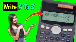 How To Write A To Z In Casio Scientific Calculator||(fx-100MS/fx-570MS/fx-991MS)😎😱||Calculator Hack