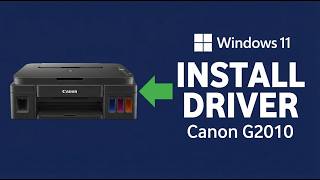 Canon G2010 Driver Download & Setup for Windows 11 PC/Laptop (2026)