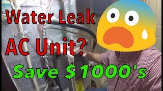 Home AC Leaking Water On Floor?  Air conditioner water leak  EASY Fix  save yourself $1,000's