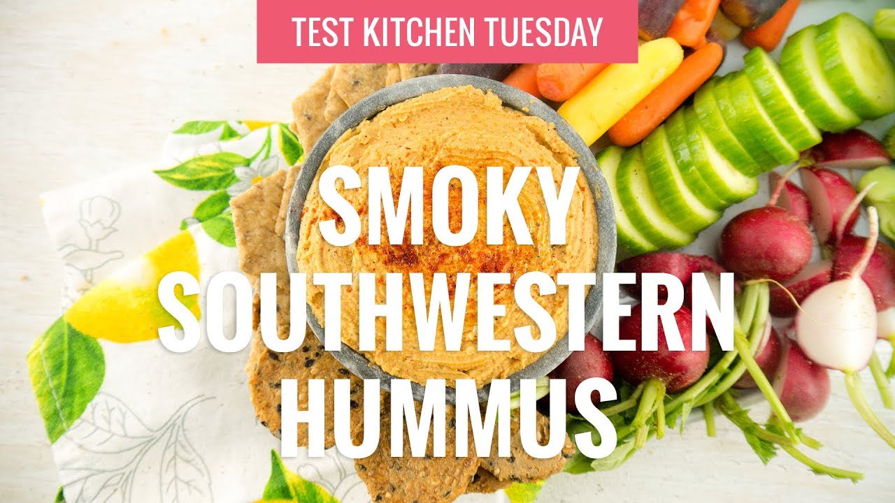Test Kitchen Tuesday Smoky Southwestern Hummus YouTube