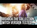 BioShock The Collection on Switch - A Remaster That Works - All Games Tested