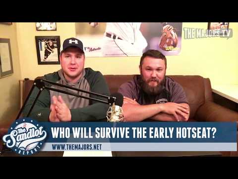 The Sandlot Report 60: Early season MLB hot seats