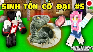 REDHOOD VÀ MỀU THỬ THÁCH SINH TỒN MINECRAFT CỔ ĐẠI TẬP 5*MỀU ẤP NỞ BÉ KHỦNG LONG ĐẦU TIÊN CỦA TEAM