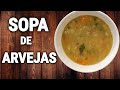 😱 SOPA DE ARVEJAS | SOPA DE ARVEJAS SECAS | SOPAS PARA ALMUERZOS | Receta de ALMUERZOS