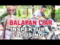 Balapan liar teciduk inspektur ladusing  na lari kemae ko 