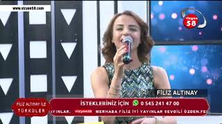 FİLİZ ALTINAY --  HAYROLA  VİZYON58 TV Resimi