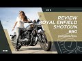 Royal Enfield Shotgun 650: Historia y Estilo Clásico en una Moto Única 🏍️✨