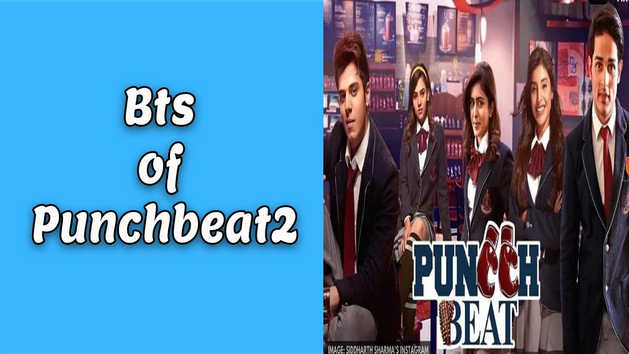 Bts of Punchbeat2 | Web series | Alt Balaji