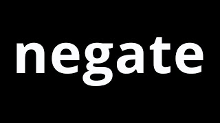 Video Word Of The Day - Negate