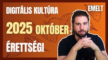 2025 október MEGOLDÁS - Digitális Kultúra Érettségi - EMELT szint
