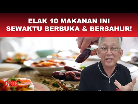 Daftar Masakan 10 makanan yang harus kita Elak sewaktu berbuka puasa & sahur Yang Bergizi