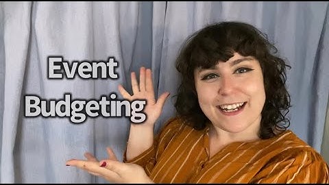 Introduction to Event Budgeting: 5 Easy Steps