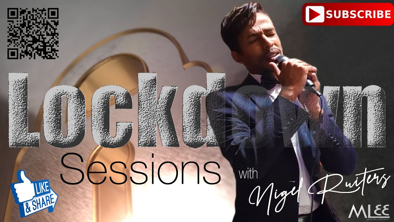 Lockdown Sessions feat Nigel Ruiters- To Where You Are by Josh Groban (Cover)