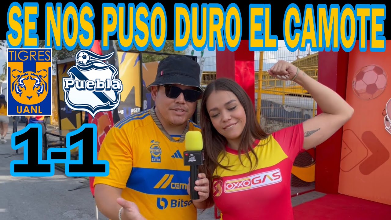 AGÓNICO EMPATE | Tigres 1-1 Puebla J1 Apertura 2023 - YouTube
