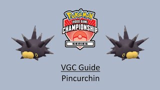 Pincurchin - Early VGC Guide by 3x Regional Champion