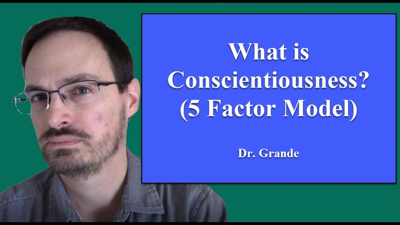 What Is The Opposite Of Conscientiousness?