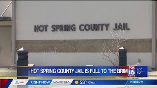 Hot Spring County Jail reaches full capacity, Sheriff says they’re working to resolve issue