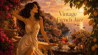 Vintage French Jazz on the Riviera | Golden Hour Lounge Music